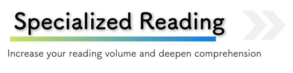 Specialized Reading